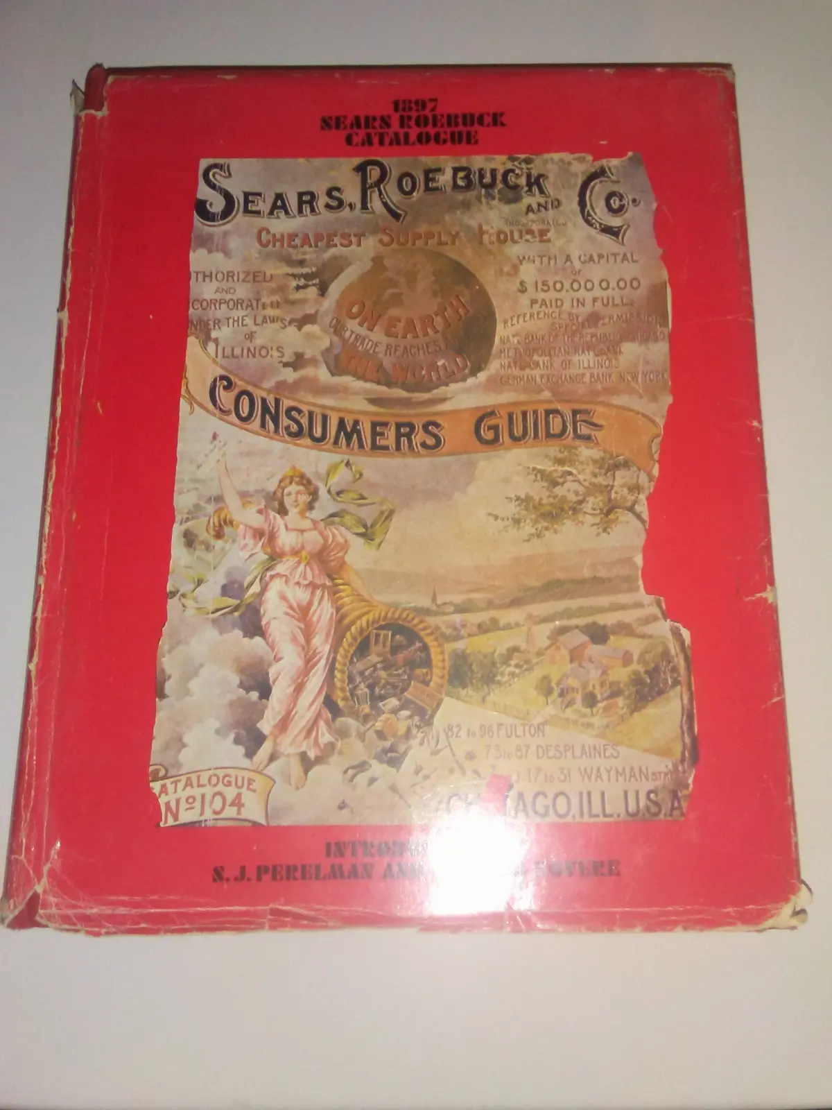 1897 Sears, Roebuck And Co. Consumers Guide [Unknown Binding] Sears 1