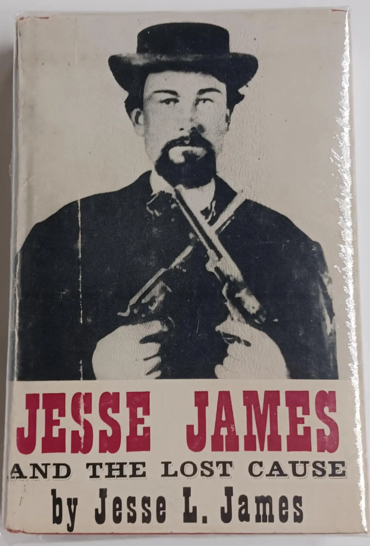 Jesse James And The Lost Cause [Hardcover] Jesse Lee James 1