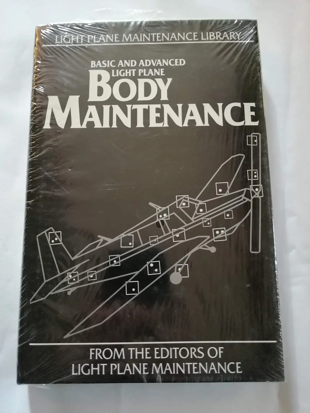 Basic And Advanced Light Plane Body Maintenance: (Light Plane Maintenance Library, Vol. 2) Thomas, Kas 1