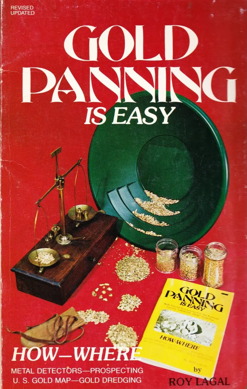 Gold Panning Is Easy Lagal, Roy 1