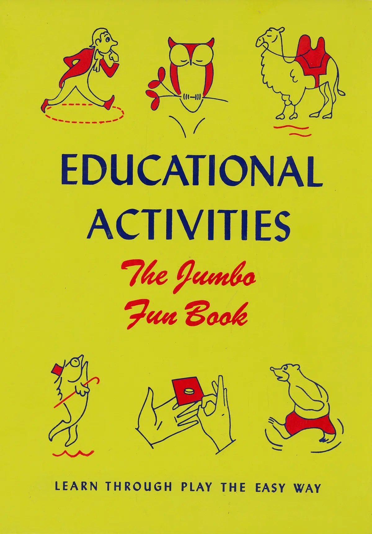Educational Activities. The Jumbo Fun Book [Hardcover] Caroline Horowitz And Harold Hart 1