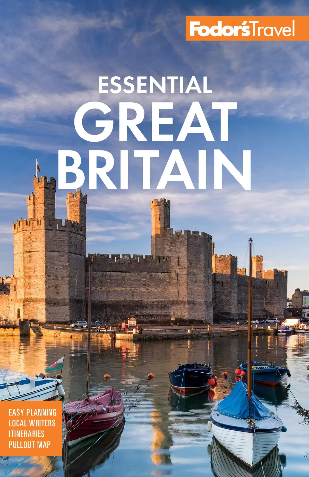 Fodor's Essential Great Britain: With The Best Of England, Scotland & Wales (Full-Color Travel Guide) Fodor's Travel Guides 1