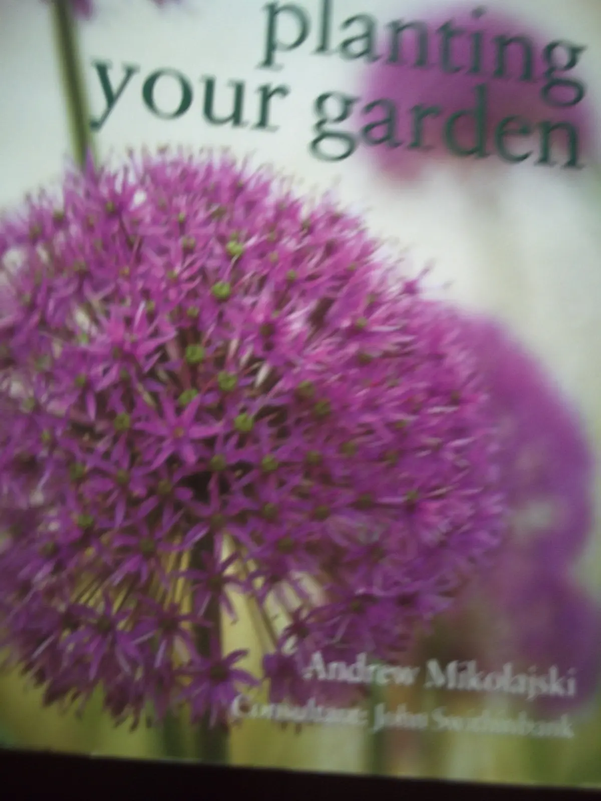 Planting Your Garden [Paperback] Mikolajski, Andrew 1