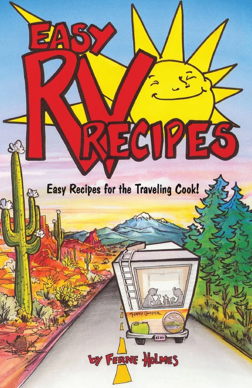 Easy Rv Recipes: Recipes For The Traveling Cook (Cookbooks And Restaurant Guides) [Spiral-Bound] Holmes, Ferne 1