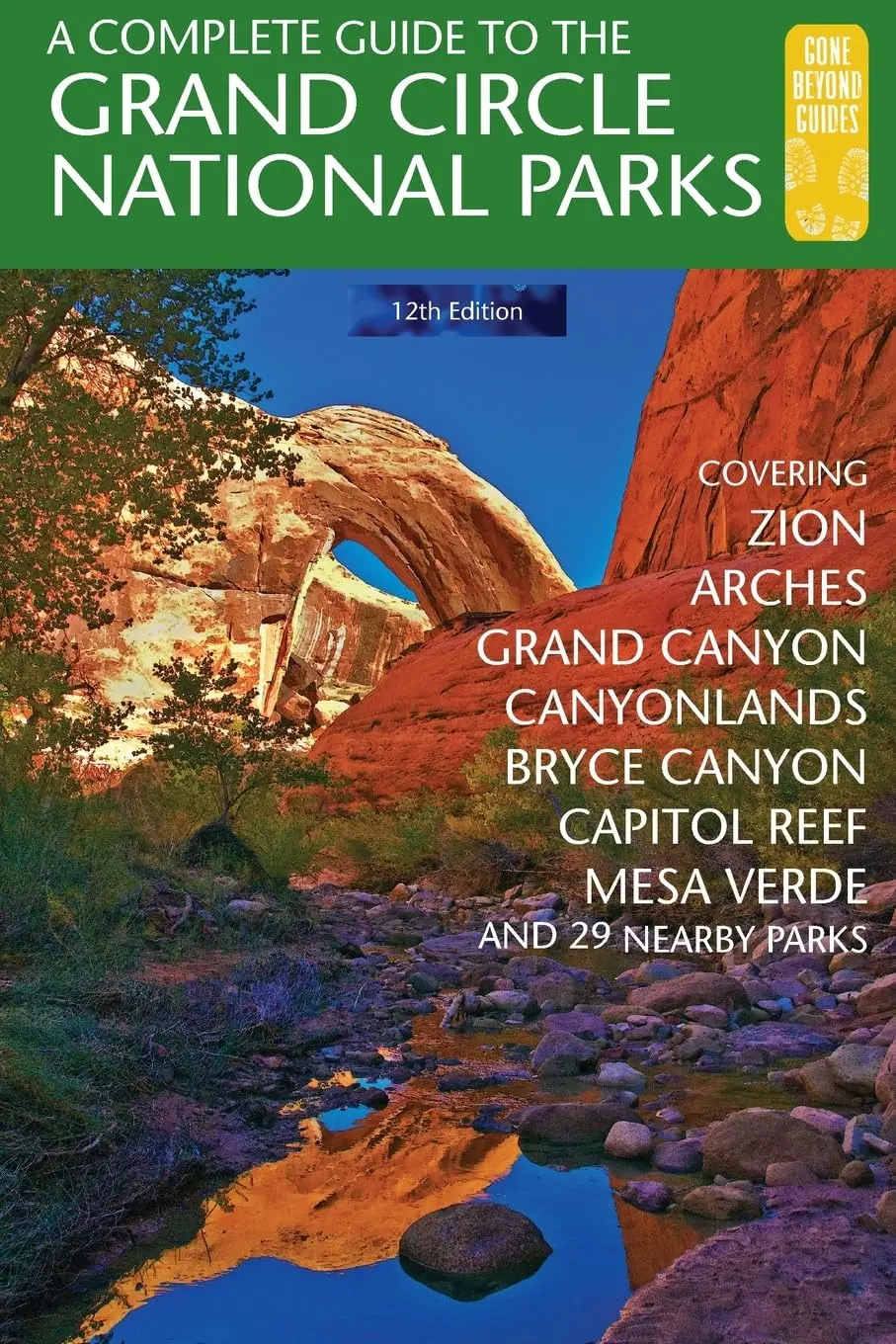 A Complete Guide To The Grand Circle National Parks: Covering Zion, Bryce Canyon, Capitol Reef, Arches, Canyonlands, Mesa Verde, And Grand Canyon National Parks (English And Japanese Edition) [Paperback] Eric Henze 1