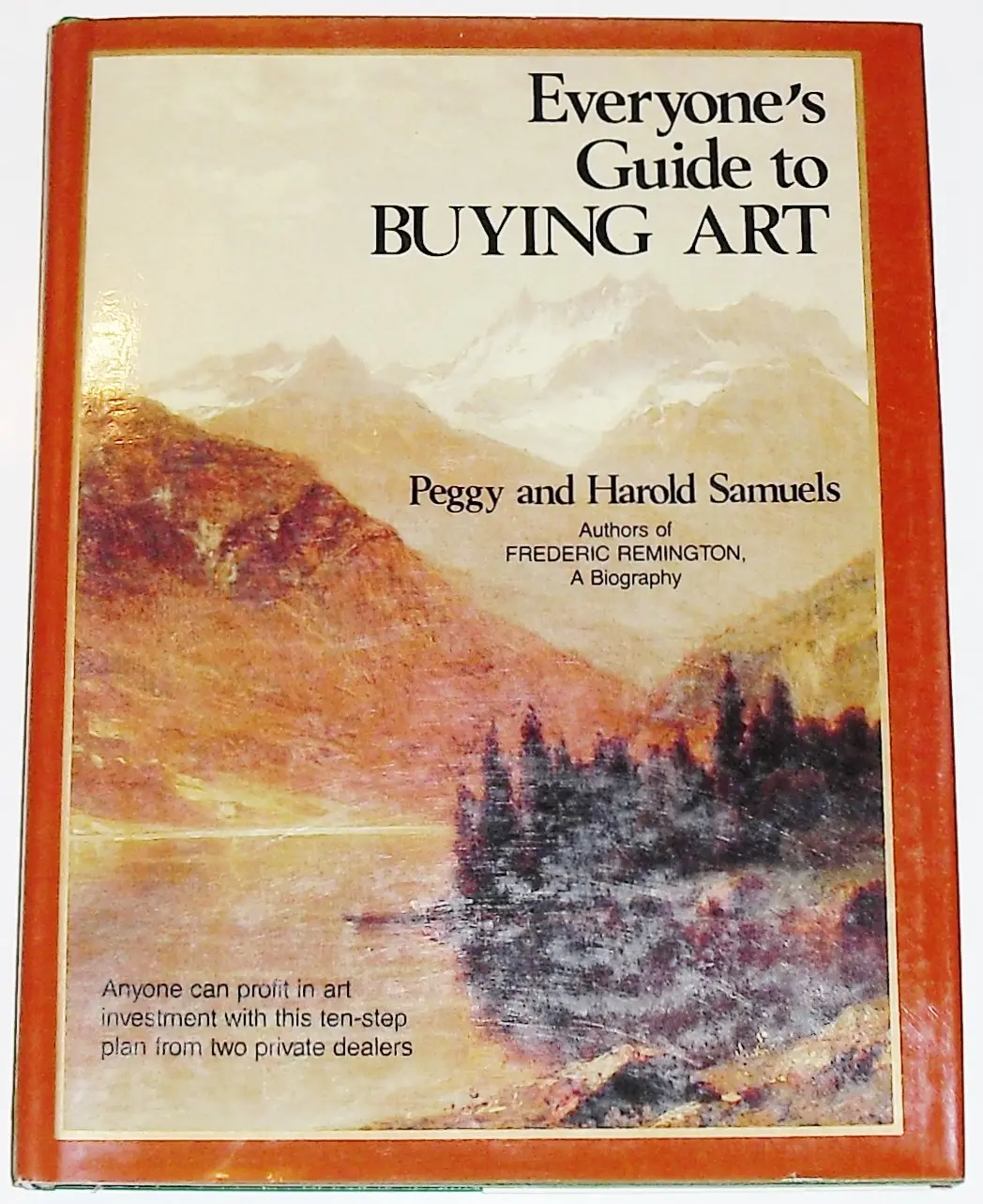 Everyone's Guide To Buying Art Harold Samuels And Peggy Samuels 1