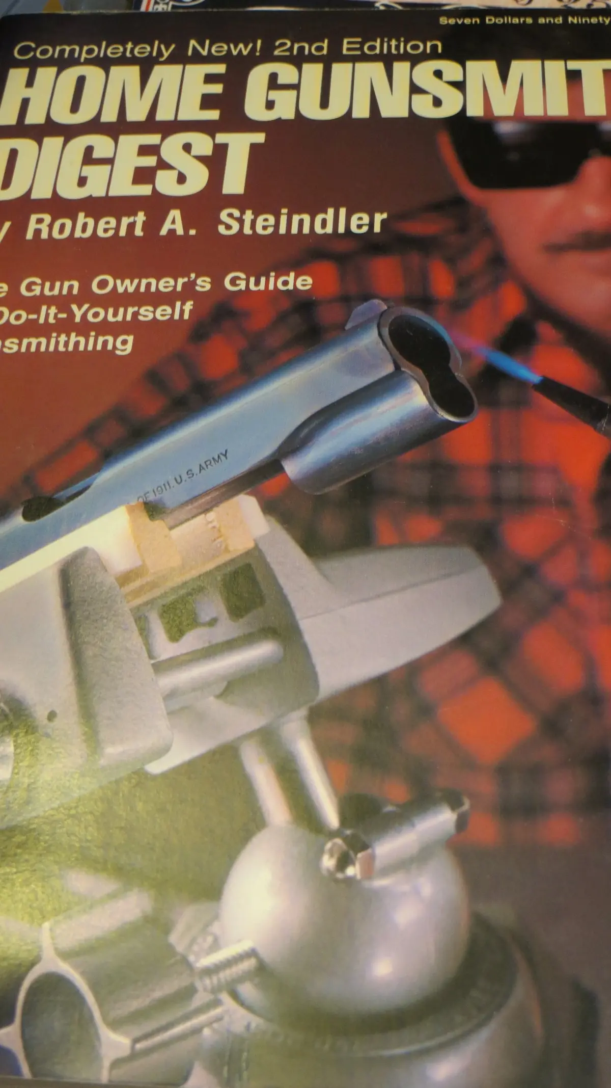 Home Gunsmithing Digest Steindler, R. A 1