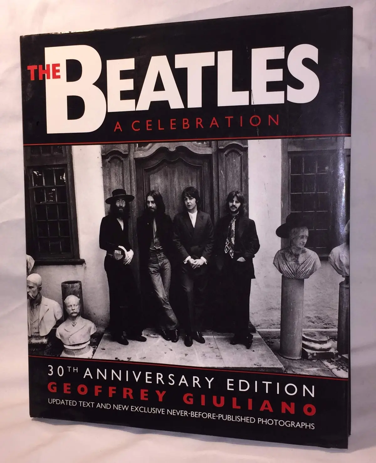 The Beatles : A Celebration / Geoffrey Giuliano [Hardcover] Giuliano, Geoffrey 1