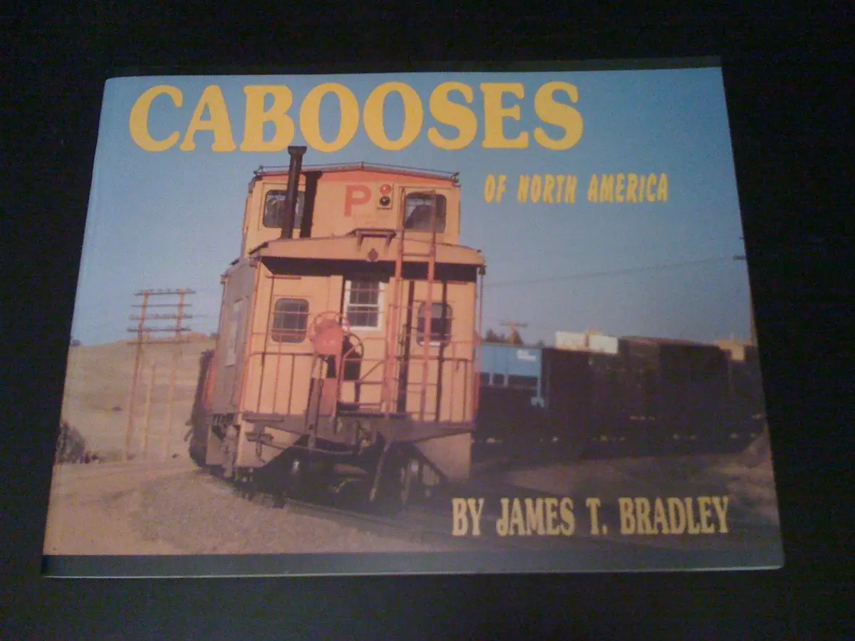 Cabooses Of North America Bradley, James T. 1