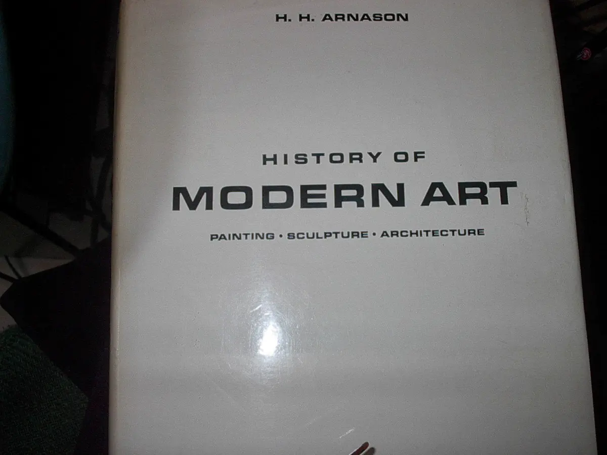History Of Modern Art H. H. Arnason Printed In Japan [Hardcover] Artist Unknown 1
