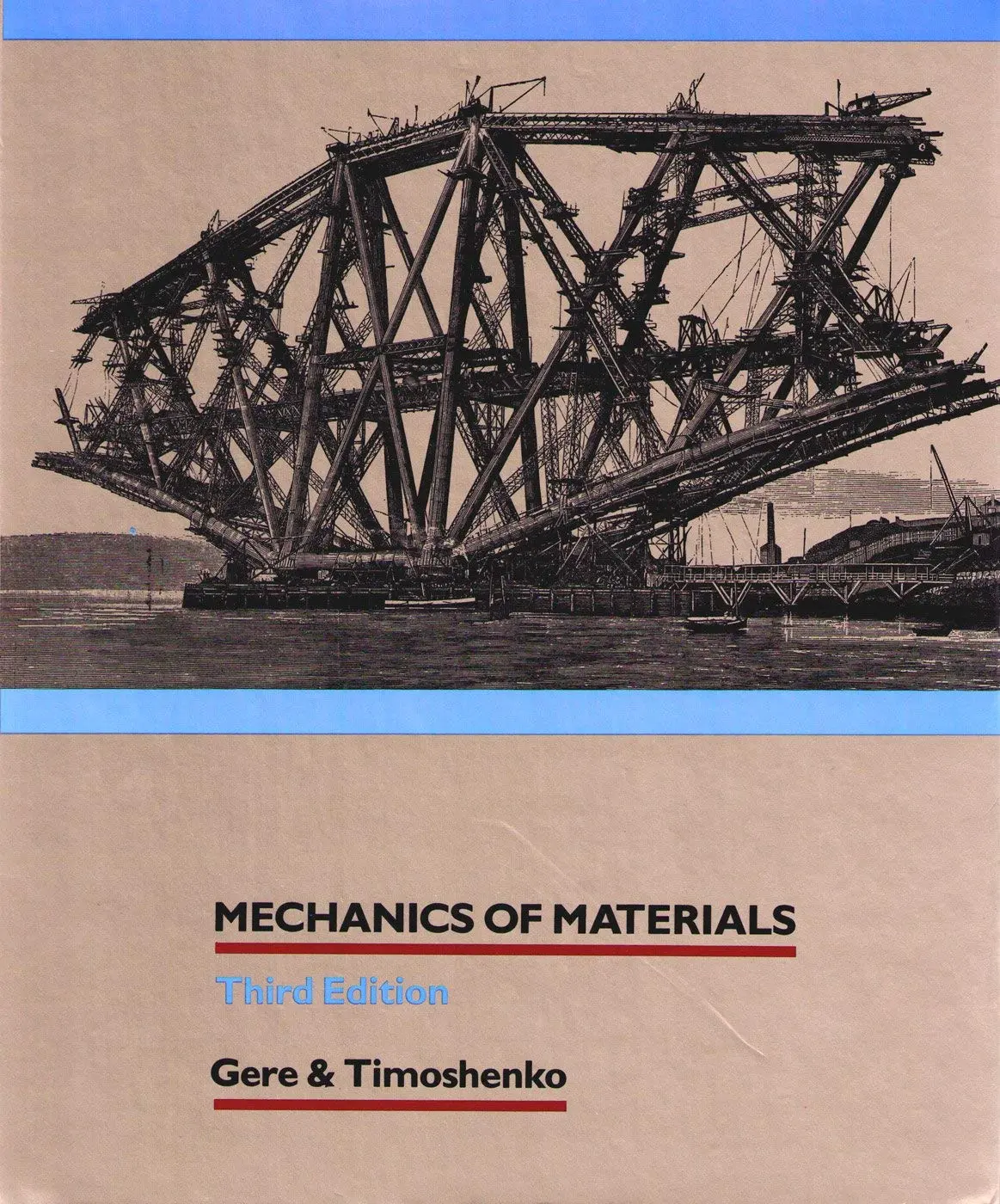 Mechanics Of Materials Gere/Timoshenko, James M. And Timoshenko, Stephen P. 1