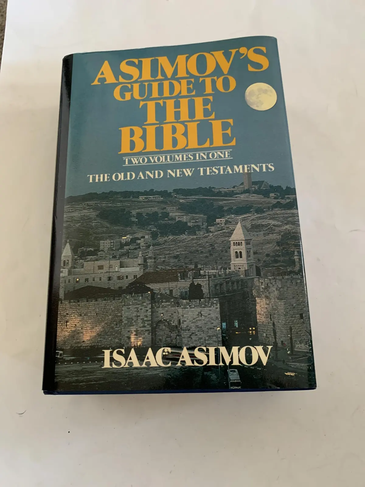 Asimov's Guide To The Bible: Two Volumes In One, The Old And New Testaments Isaac Asimov And Rafael Palacios 1