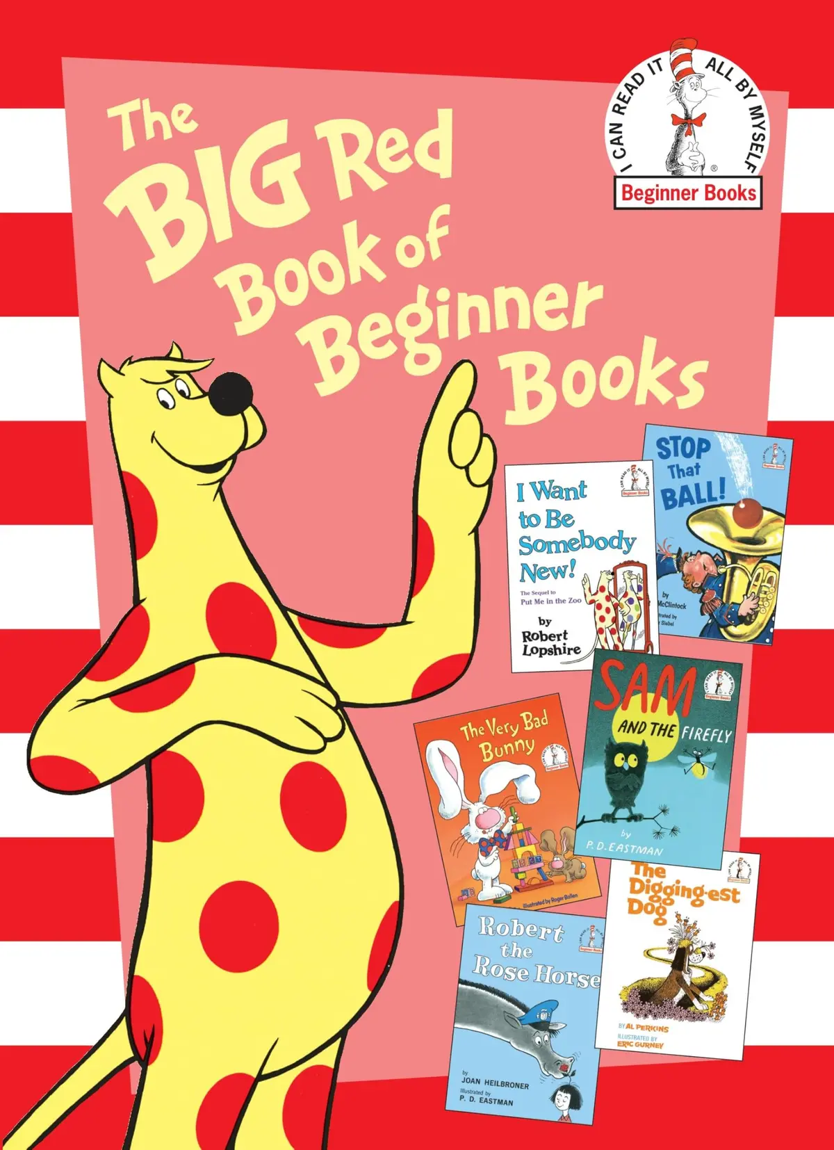 The Big Red Book Of Beginner Books [Hardcover] Eastman, P.D.; Perkins, Al; Lopshire, Robert; Heilbroner, Joan And Sadler, Marilyn 1