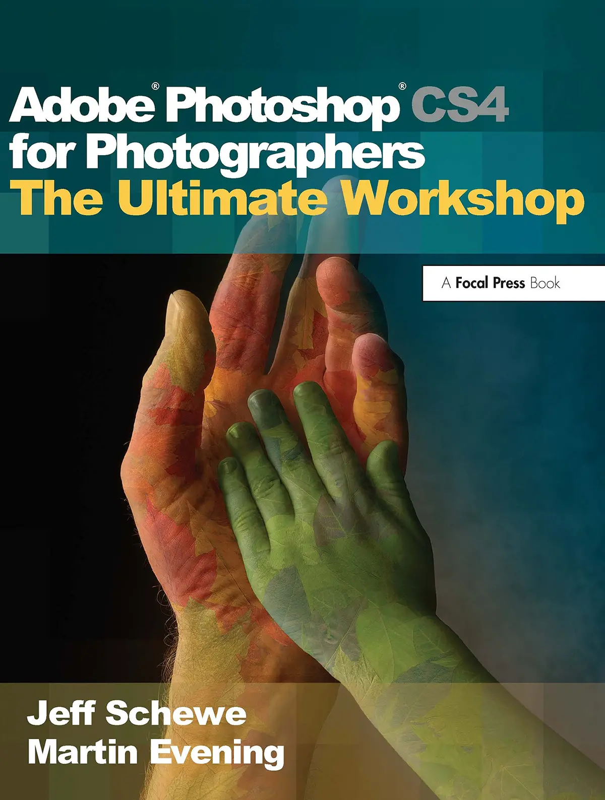 Adobe Photoshop Cs4 For Photographers: The Ultimate Workshop [Paperback] Evening, Martin And Schewe, Jeff 1
