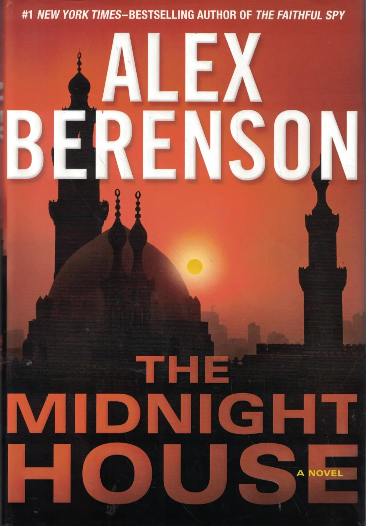 The Midnight House (A John Wells Novel) [Hardcover] Berenson, Alex 1