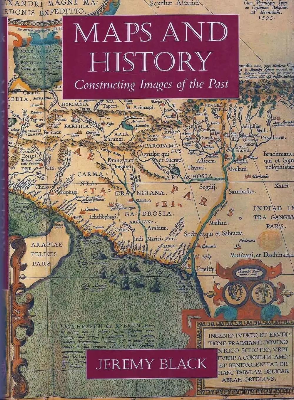 Maps And History: Constructing Images Of The Past Black, Jeremy 1