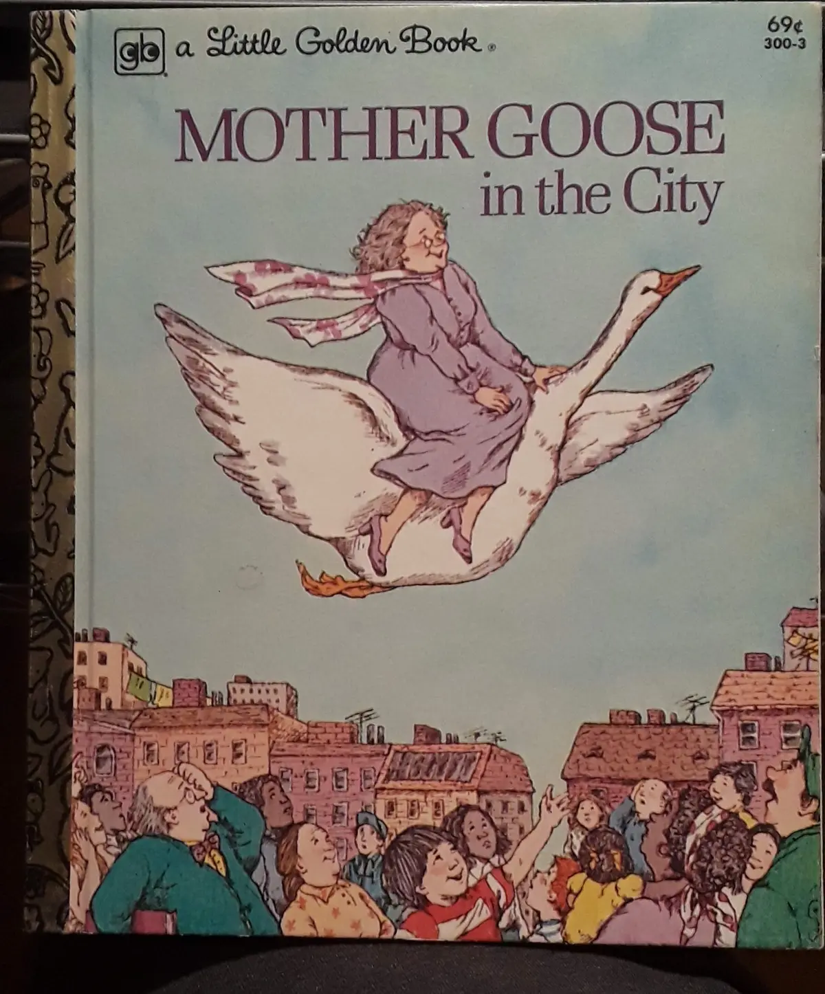 Mother Goose In The City : A Little Golden Book [Hardcover] N/A And Dora Leader 1