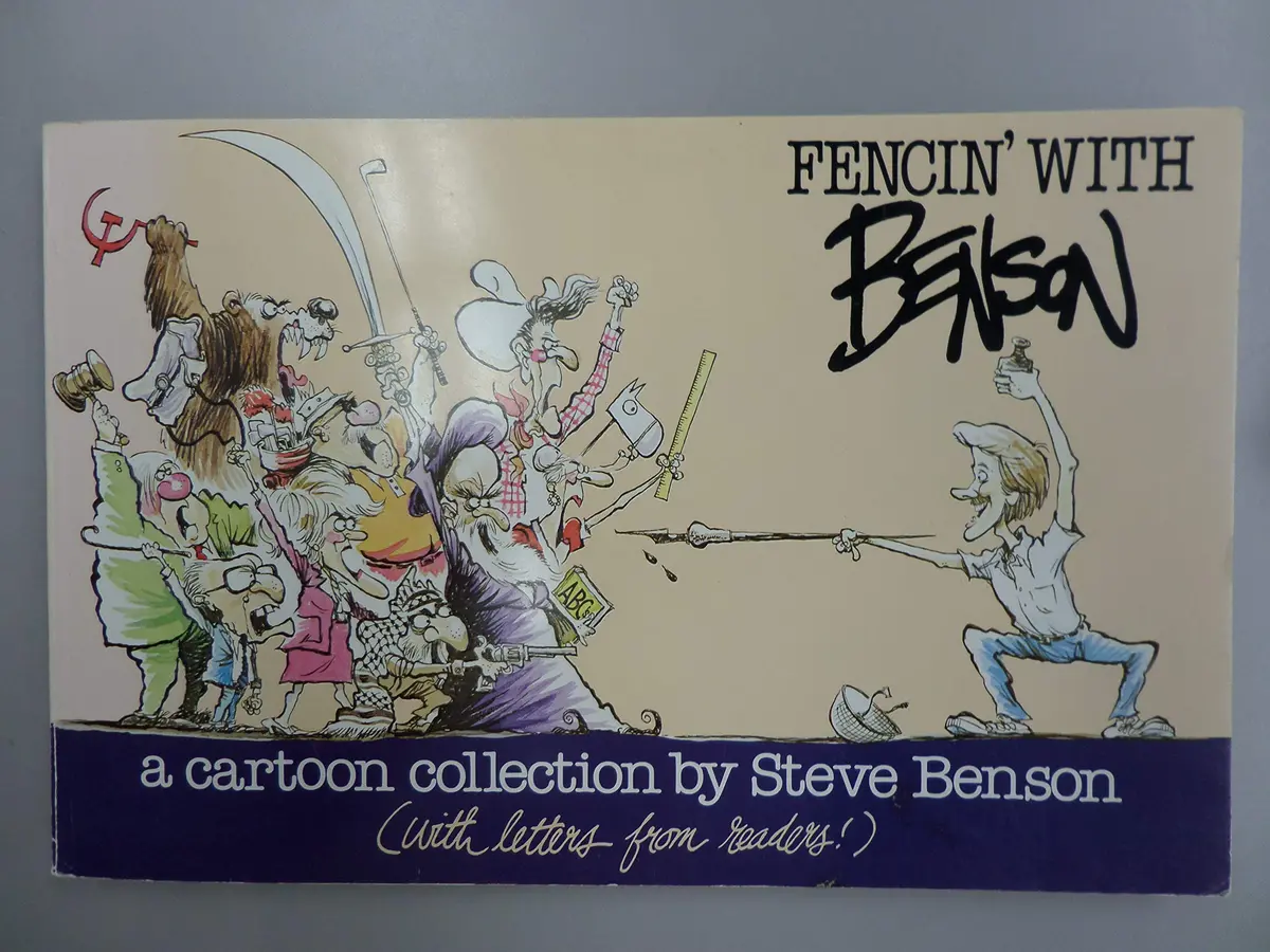 Fencin' With Benson: A Cartoon Collection Steve Benson 1