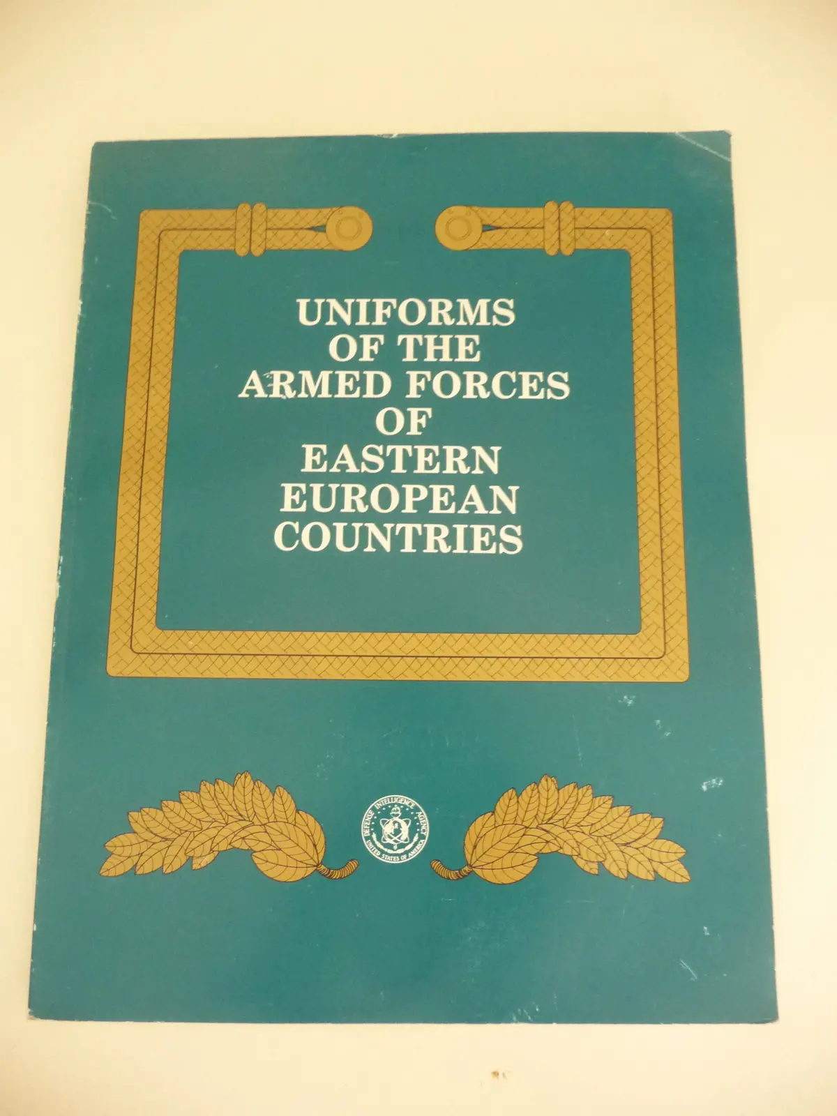 Uniforms Of The Armed Forces Of Eastern European Countries [Paperback] United States Defence Department, Defense Intelligence Agency 1
