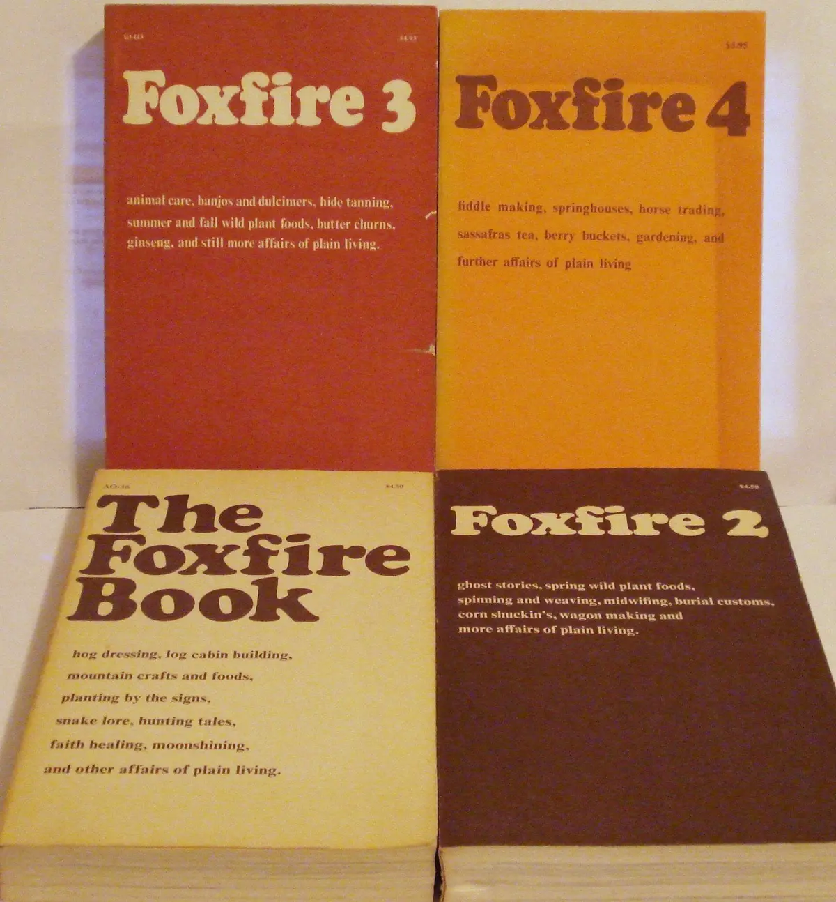 Foxfire Four Volume Set: Foxfire Book, Vol. 2, Vol. 3 And Vol.4 [Paperback] Foxfire, Inc. And Elliot Wiggington 1