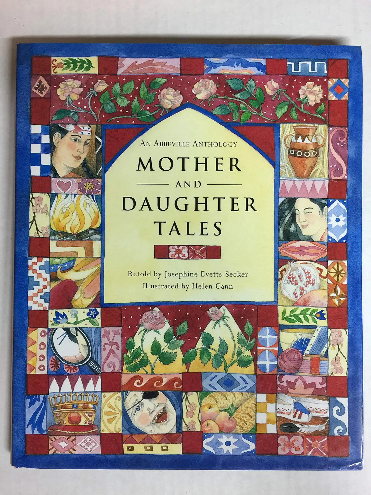 Mother And Daughter Tales (Abbeville Anthology) [Hardcover] Evetts-Secker, Josephine And Cann, Helen 1