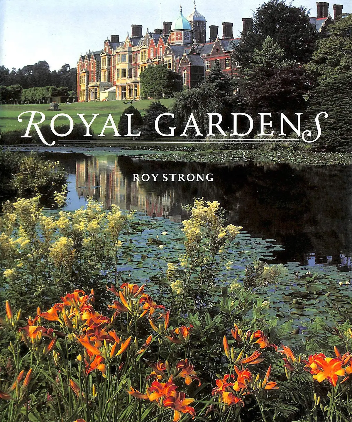 Royal Gardens Strong, Susan 1