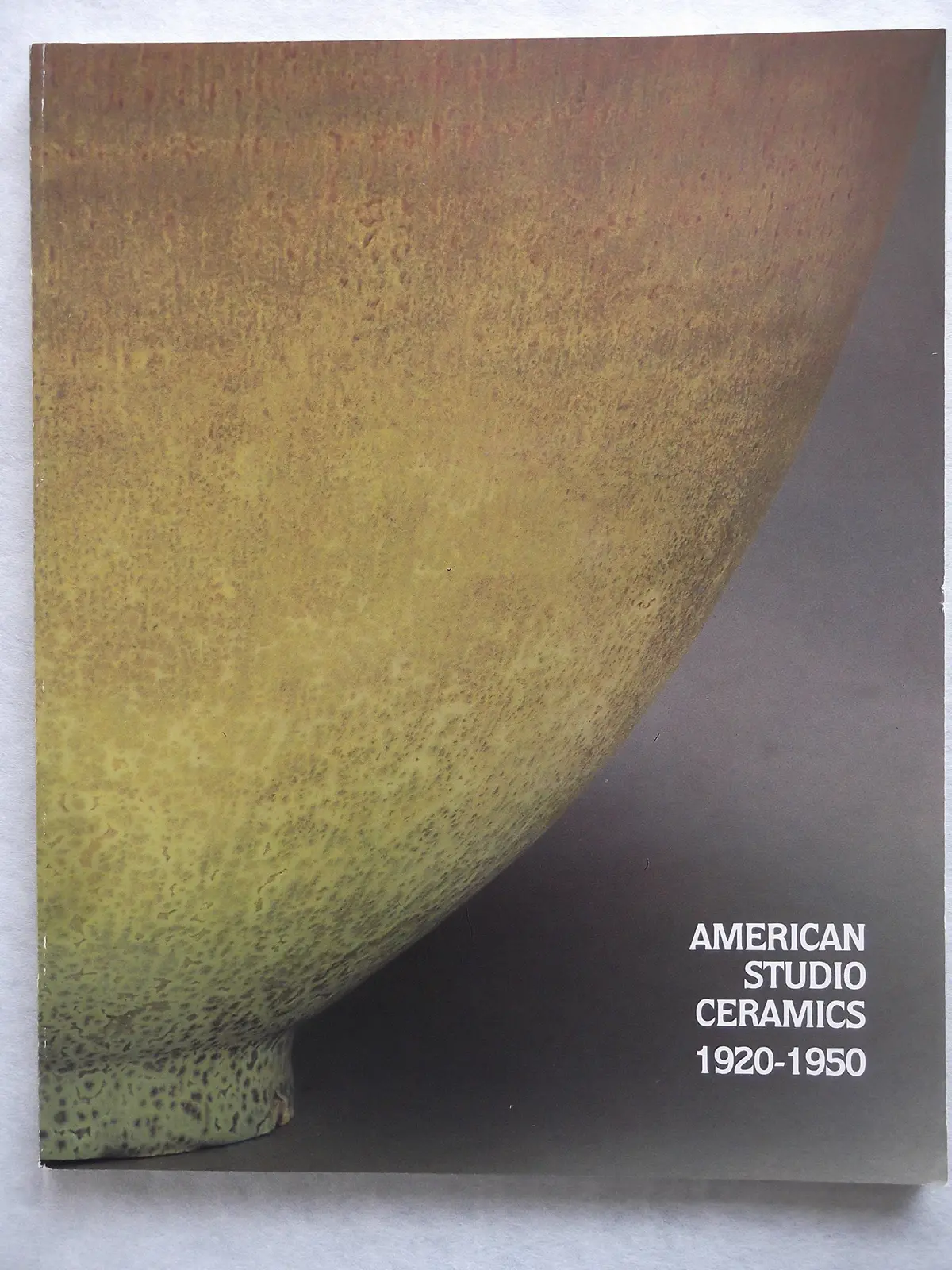 American Studio Ceramics 1920-1950 Lyndel King 1