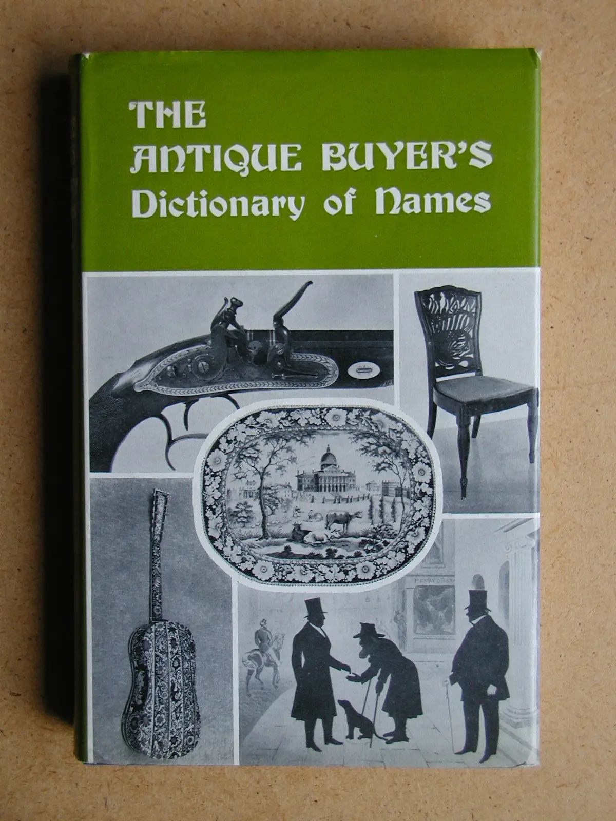 The Antique Buyer's Dictionary Of Names Coysh, A. W 1