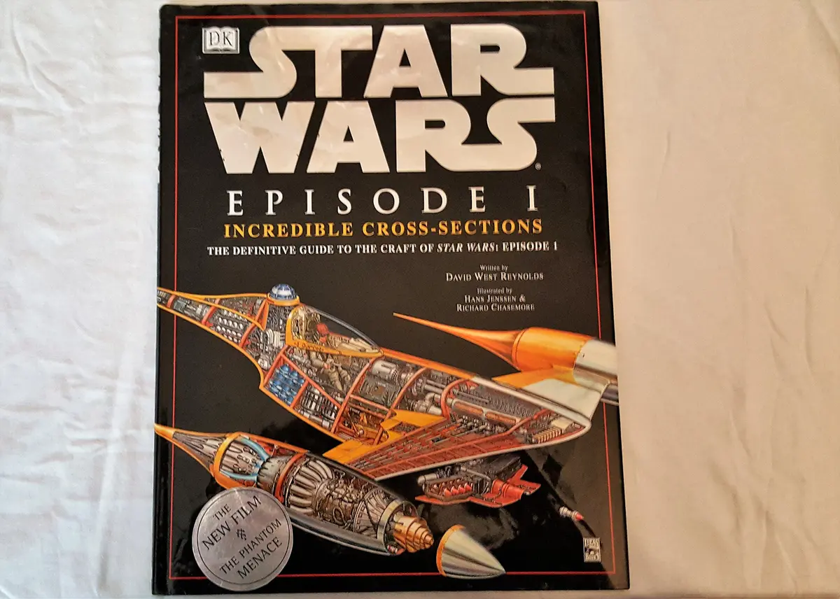 Incredible Cross-Sections Of Star Wars, Episode I - The Phantom Menace: The Definitive Guide To The Craft [Hardcover] David West Reynolds; Hans Jenssen And Richard Chasemore 1