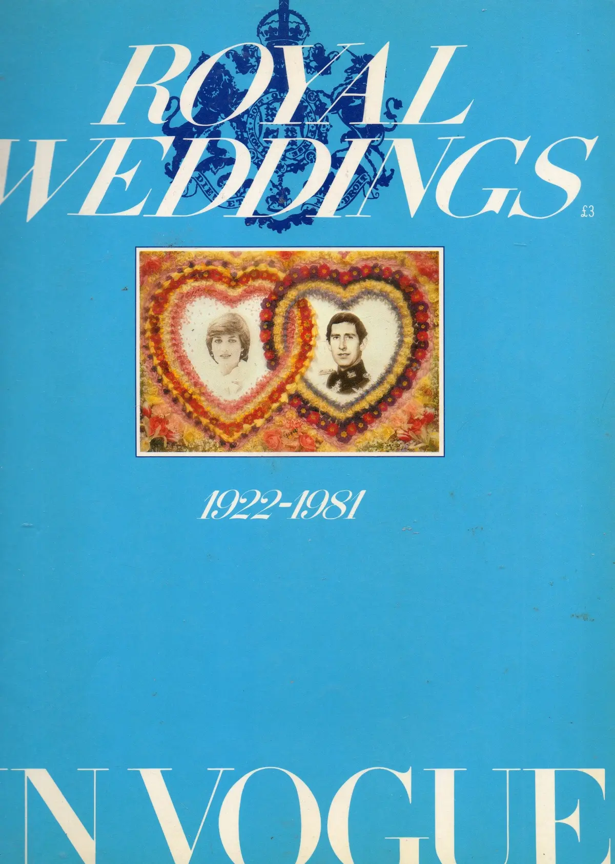 Royal Weddings In Vogue: 1922-1981 [Paperback] Miller, Beatrix; Vogue Magazine 1