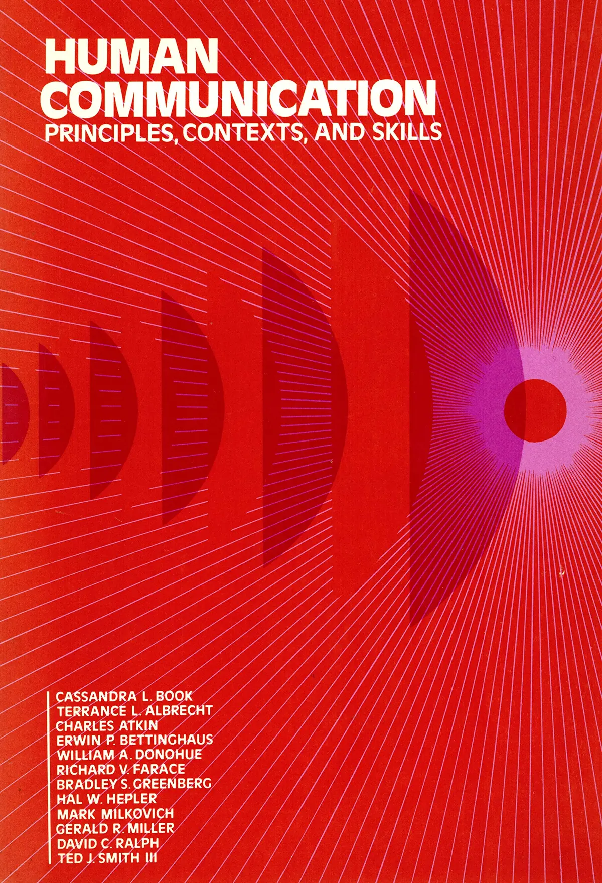 Human Communication: Principles, Context And Skills Book, Casandra 1