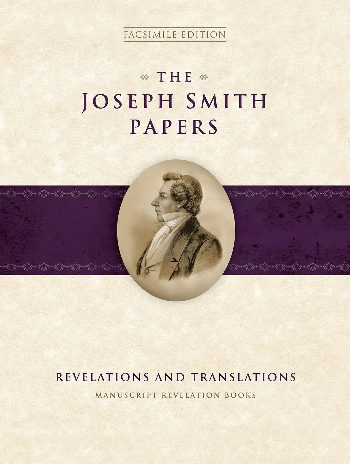 The Joseph Smith Papers: Revelations And Translations: Manuscript Revelation Books [Hardcover] Robin Scott Jensen; Robert J. Woodford And Steven C. Harper 1