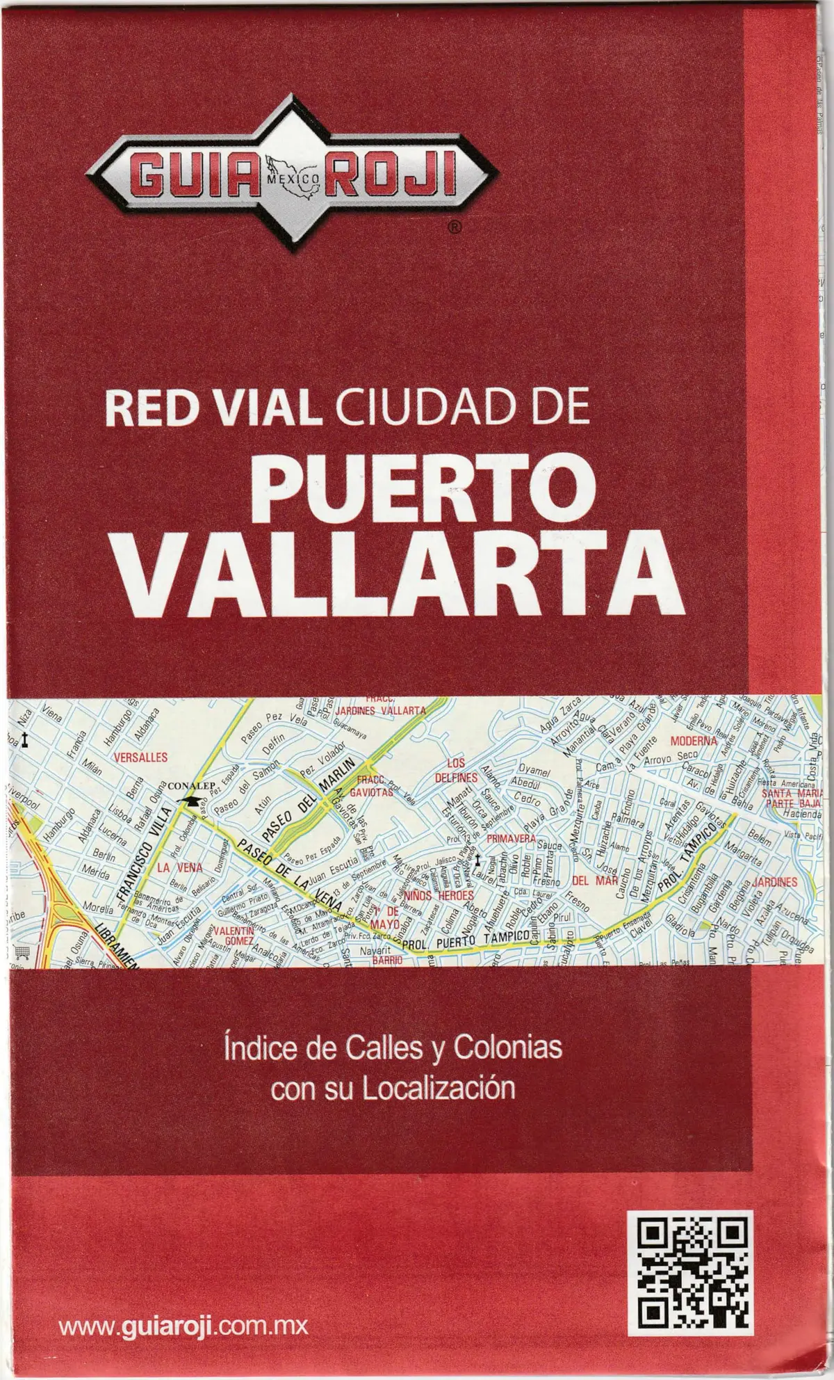 Red Vial Ciudad De Puerto Vallarta (Spanish Edition) [Paperback] Guia Roji 1