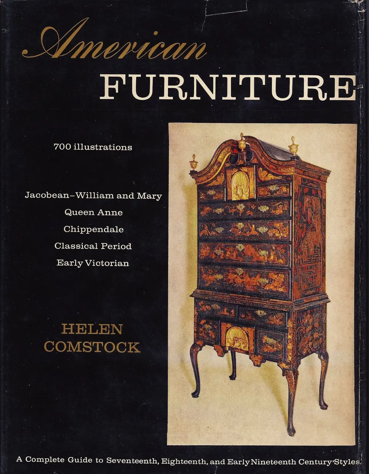 American Furniture: Seventeenth, Eighteenth, And Nineteenth Century Styles. [Hardcover] Comstock, Helen 1