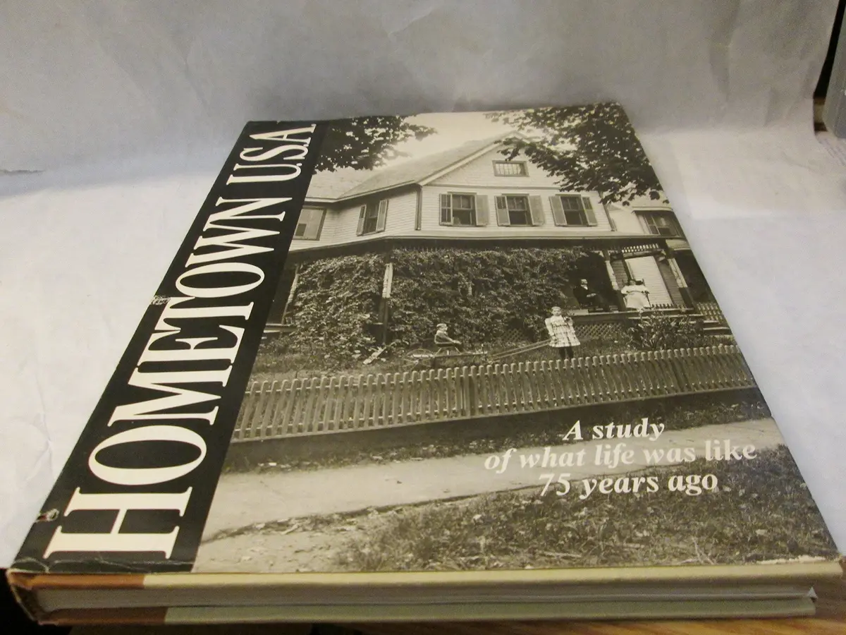 Hometown U.S.A. [Hardcover] Stephen W. Sears 1