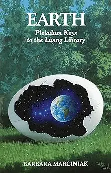 Earth: Pleiadian Keys To The Living Library [Paperback] Marciniak, Barbara 1