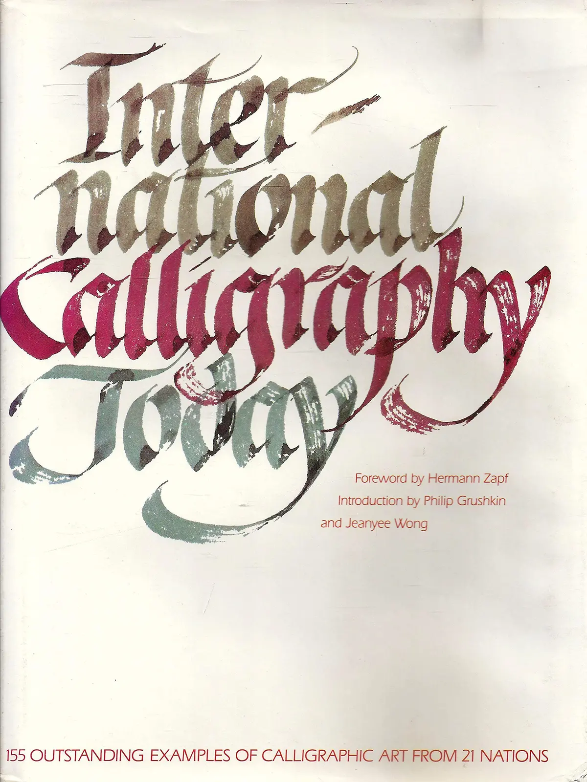 International Calligraphy Today International Typeface Corporation 1