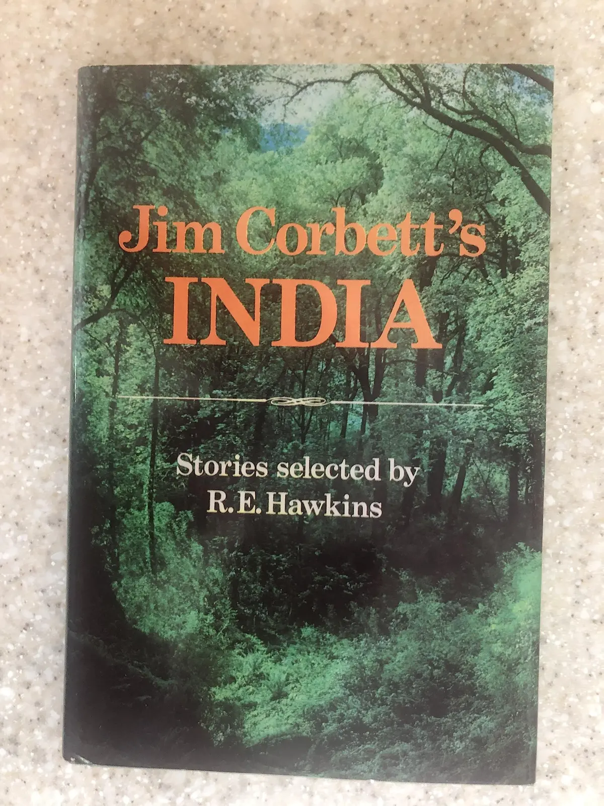 Jim Corbett's India: Stories [Hardcover] Corbett, Jim 1