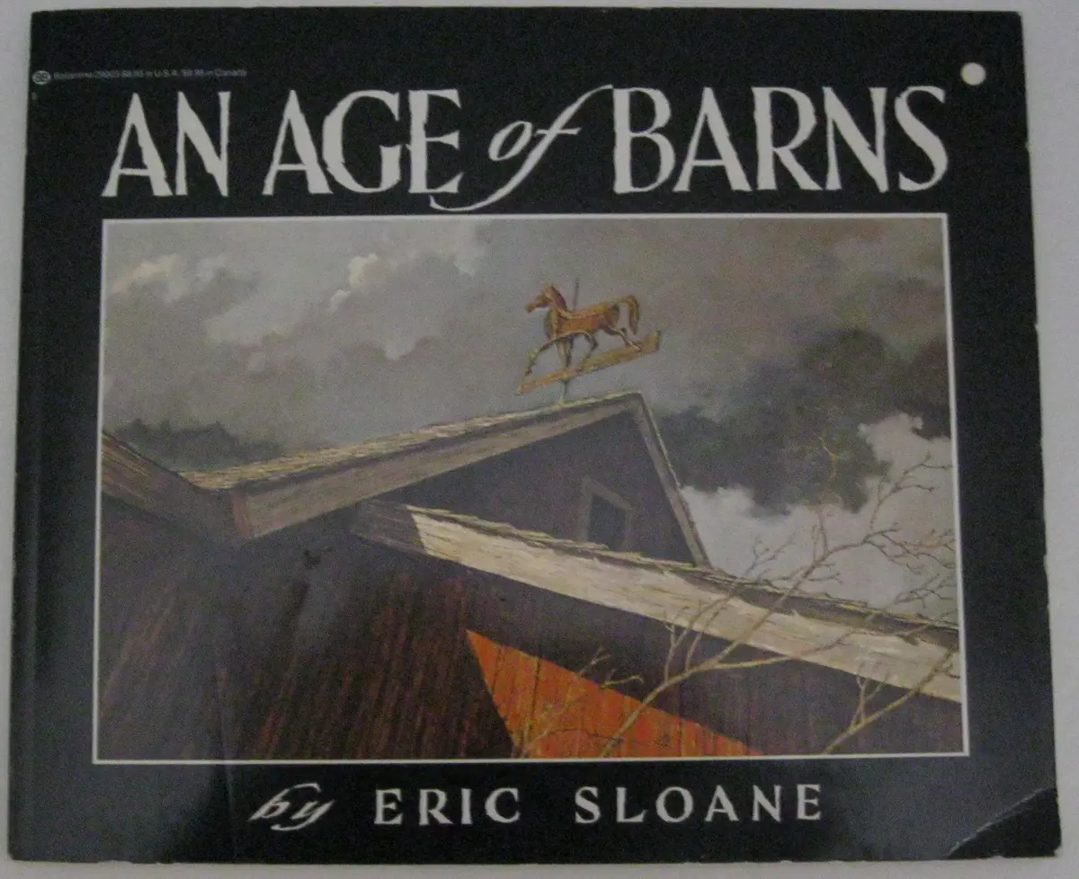 Age Of Barns By Eric Sloane (1980-03-12) Sloane, Eric 1