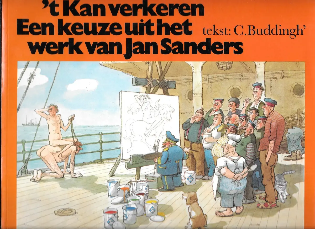 T Kan Verkeren: Een Keuze Uit Het Werk Van Jan Sanders (Dutch Edition) Sanders, Jan 1