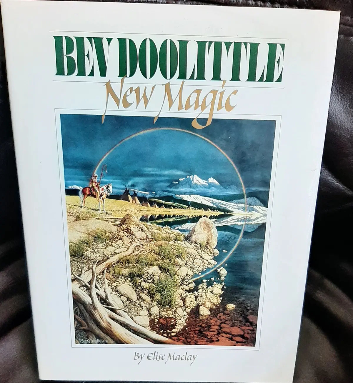 Bev Doolittle: New Magic [Hardcover] Maclay, Elise. Bev Doolittle 1