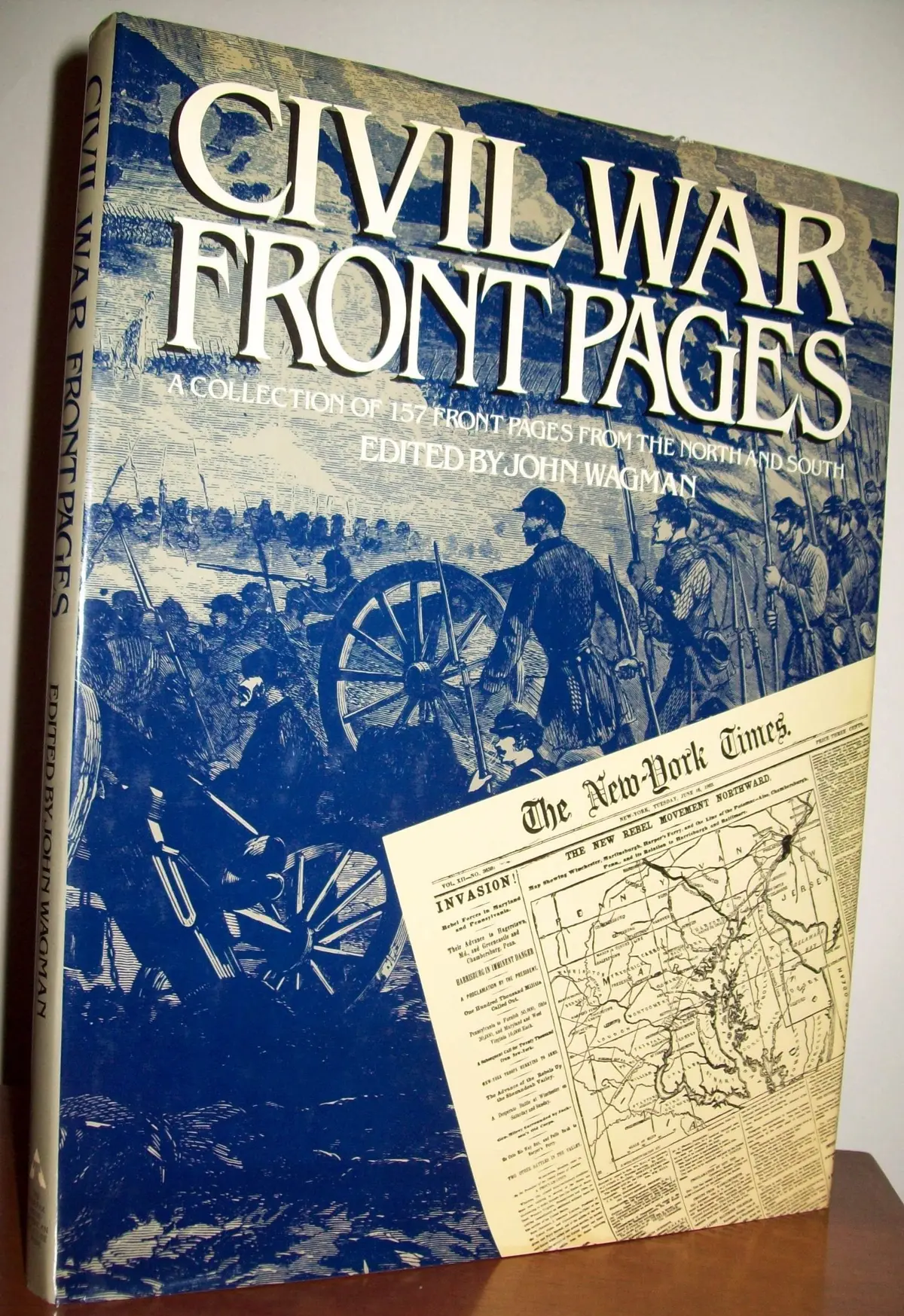 Civil War Front Pages Wagman, John 1