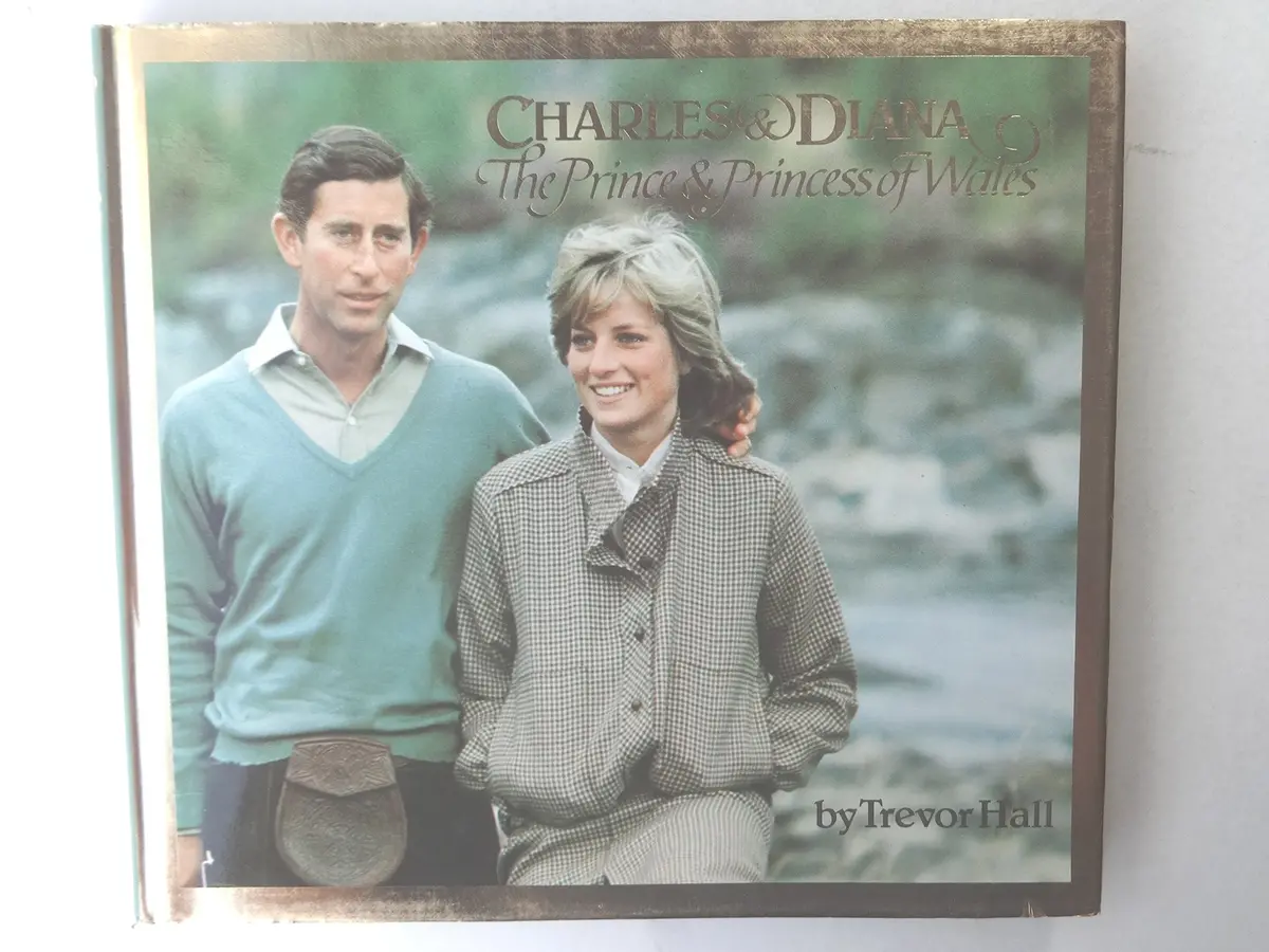 Charles & Diana: The Prince & Princess Of Wales Trevor Hall 1