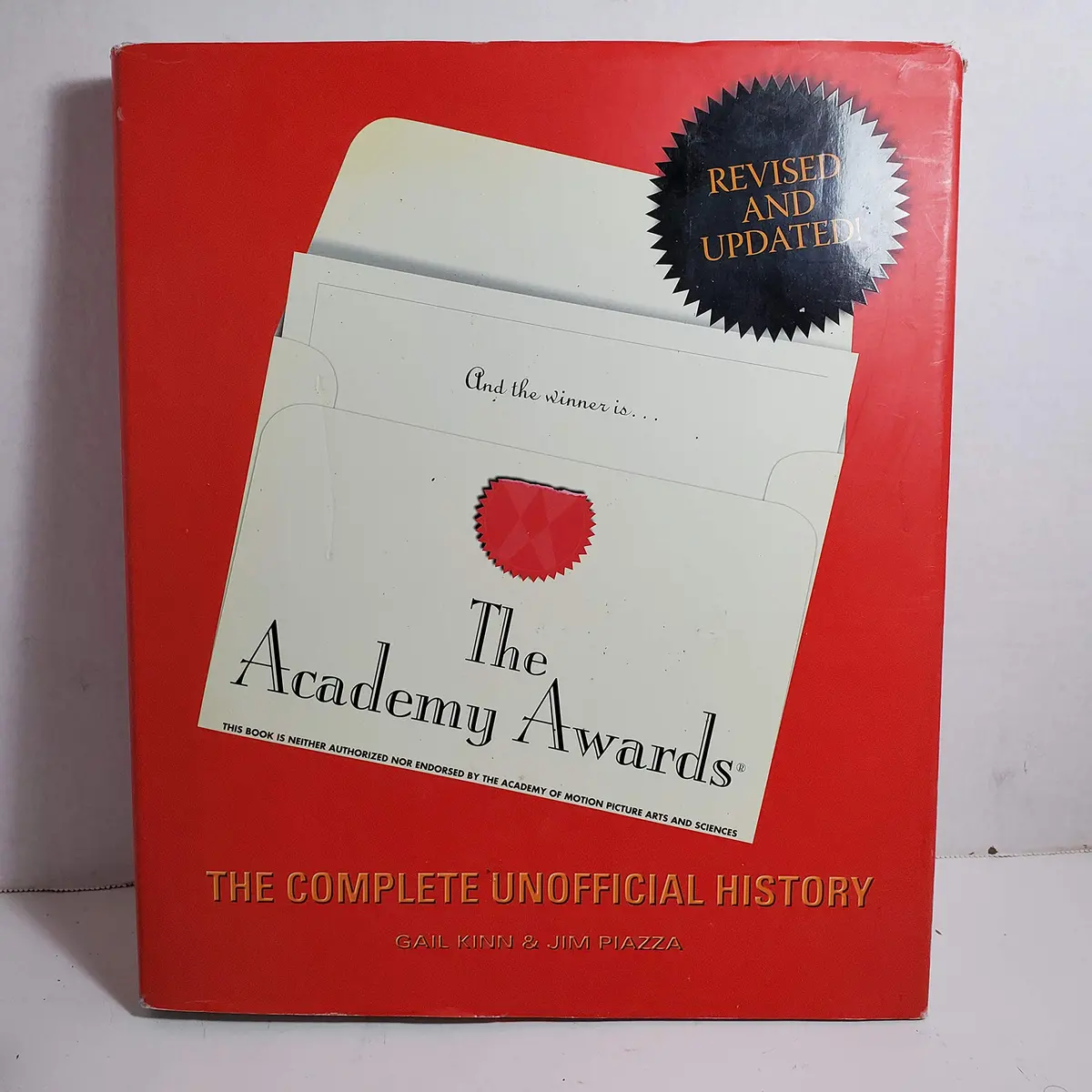 The Academy Awards: The Complete Unofficial History, Revised And Updated Edition [Hardcover] Gail Kinn 1