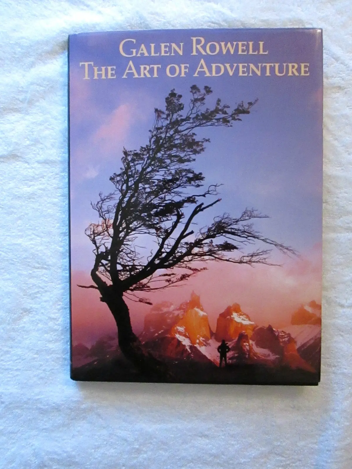 The Art Of Adventure Rowell, Galen 1
