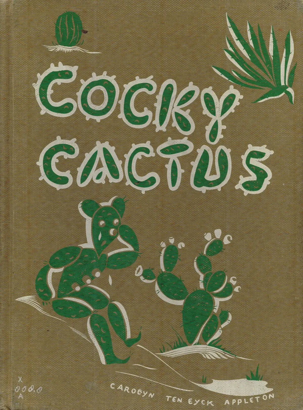 Cocky Cactus, Appleton, Carolyn Ten Eyck 1