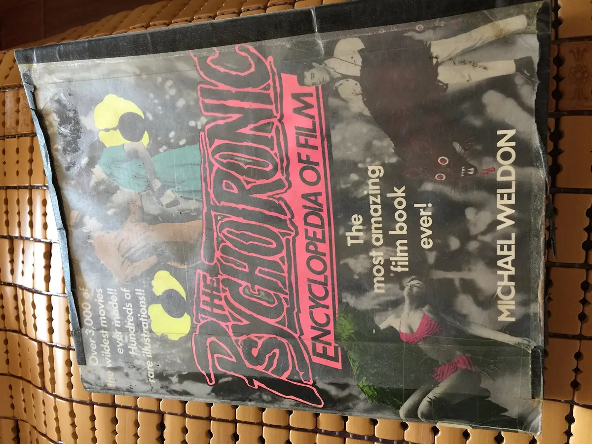 The Psychotronic Encyclopedia Of Film Weldon, Michael 1