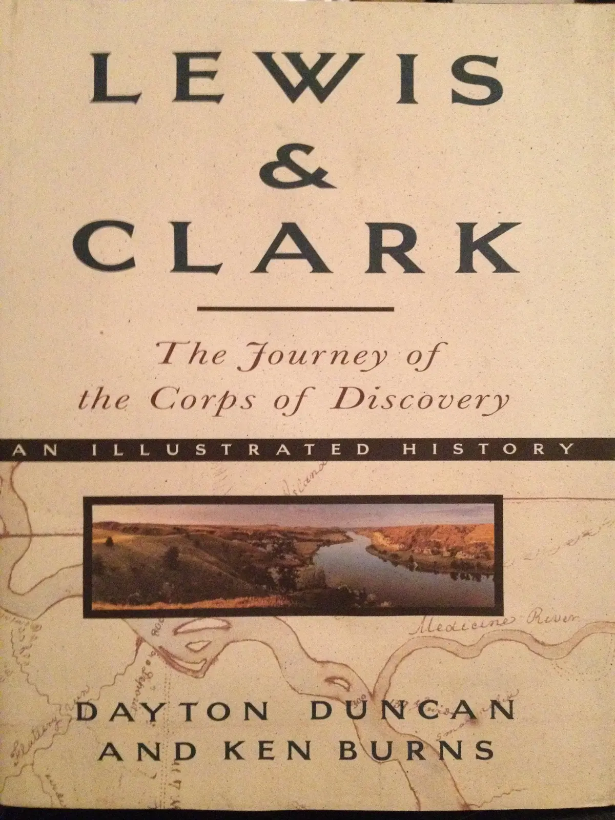 Lewis & Clark: The Journey Of The Corps Of Discovery 1