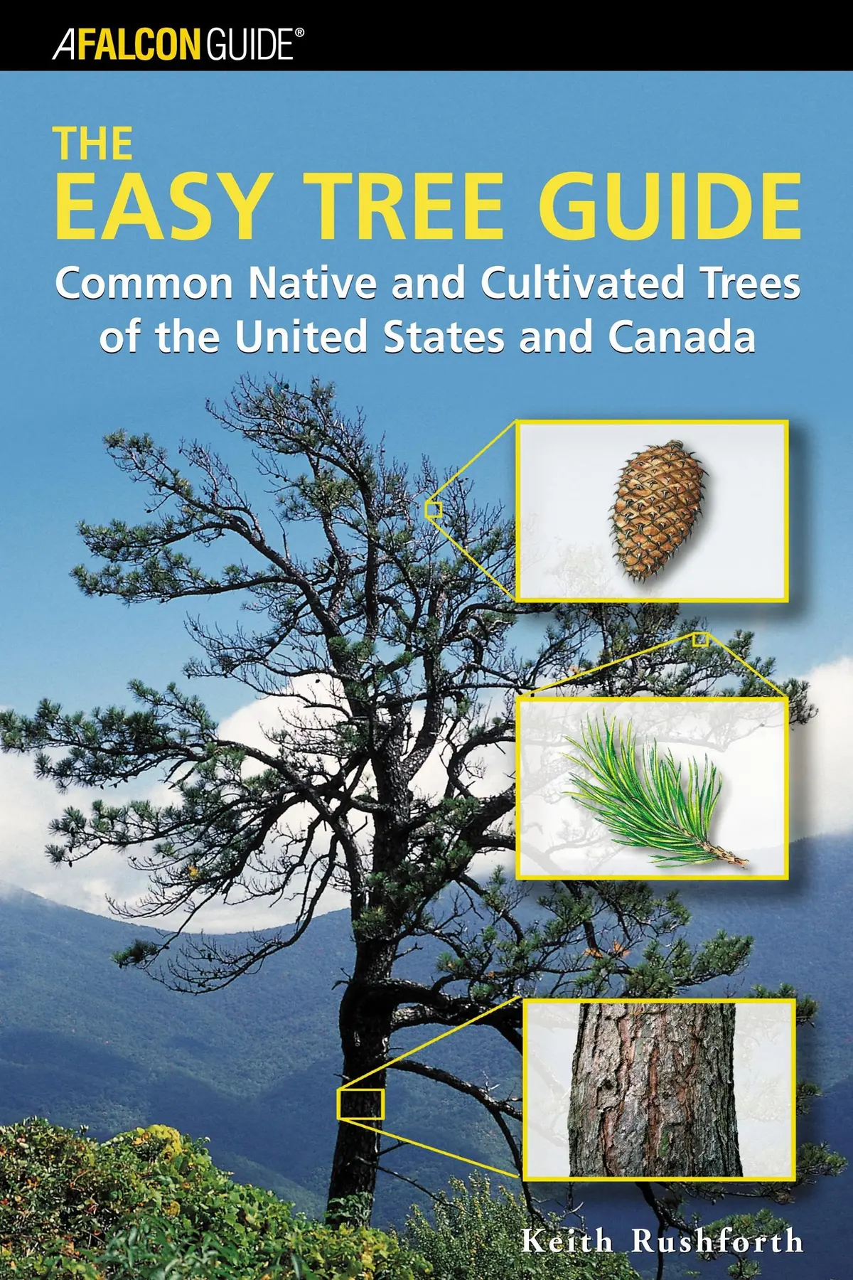 Easy Tree Guide: Common Native And Cultivated Trees Of The United States And Canada Rushforth, Keith; Tomblin, Gill And Winterbotham, Ann 1