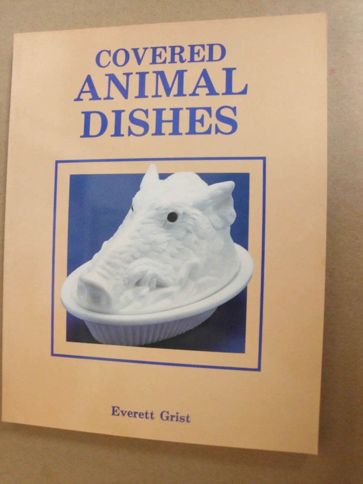 Covered Animal Dishes Grist, Everett 1
